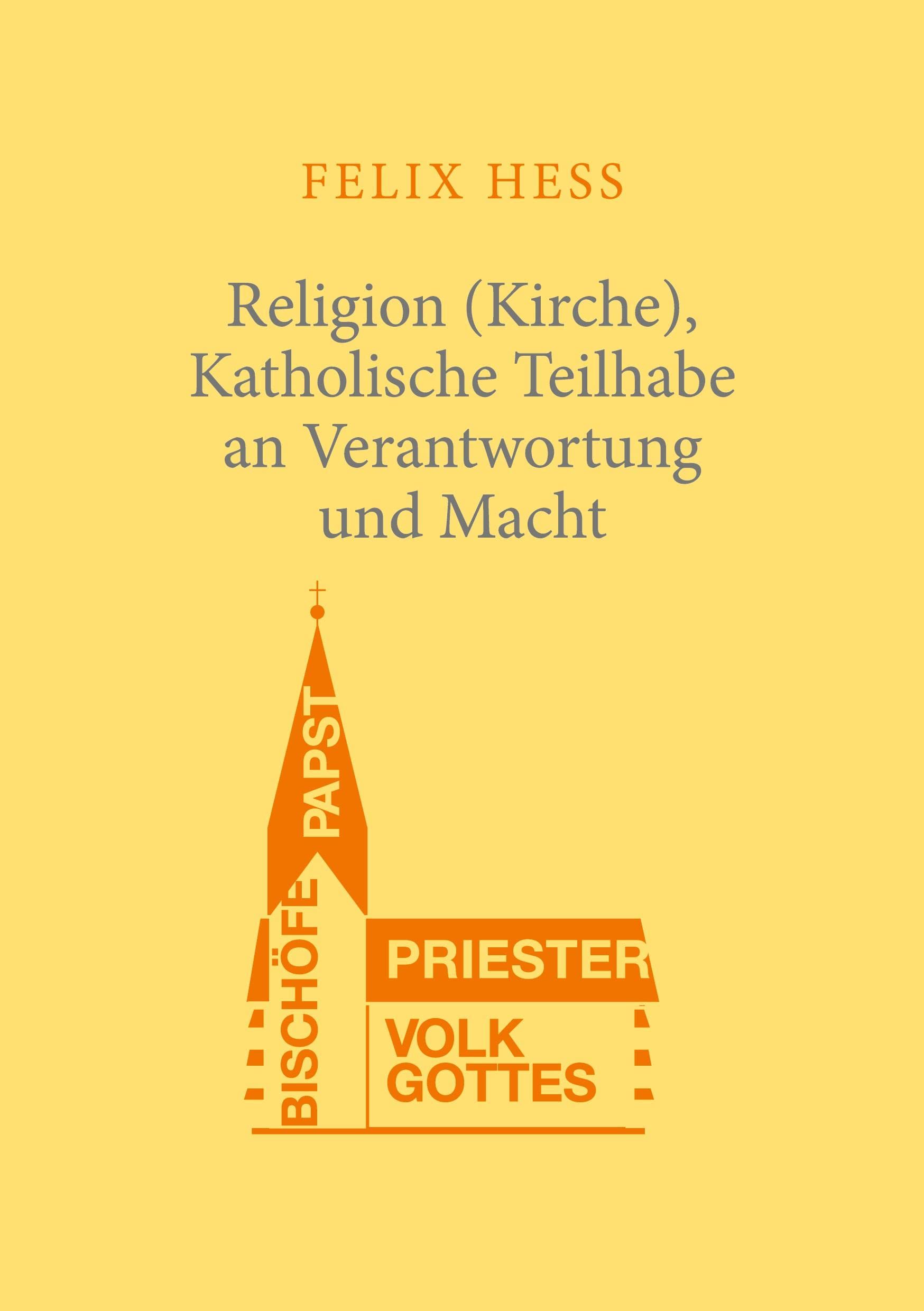 Religion (Kirche), Katholische Teilhabe an Verantwortung und Macht Religion & Esotericism