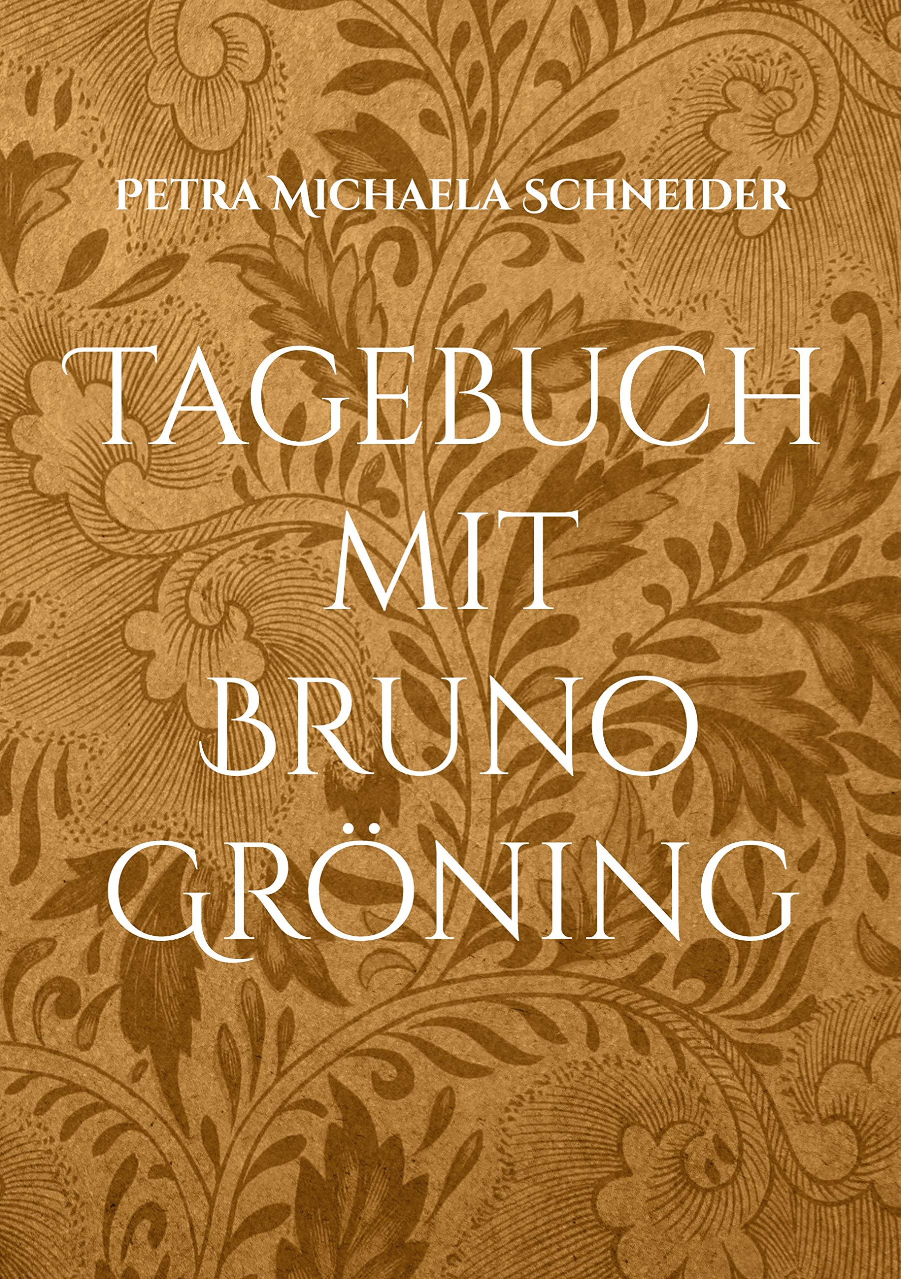 Tagebuch mit Bruno Gröning: Kalender für 365 Tage Religion & Esotericism