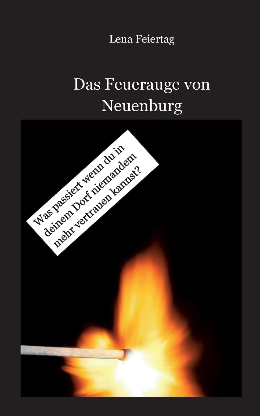 Das Feuerauge von Neuenburg Action & Adventure