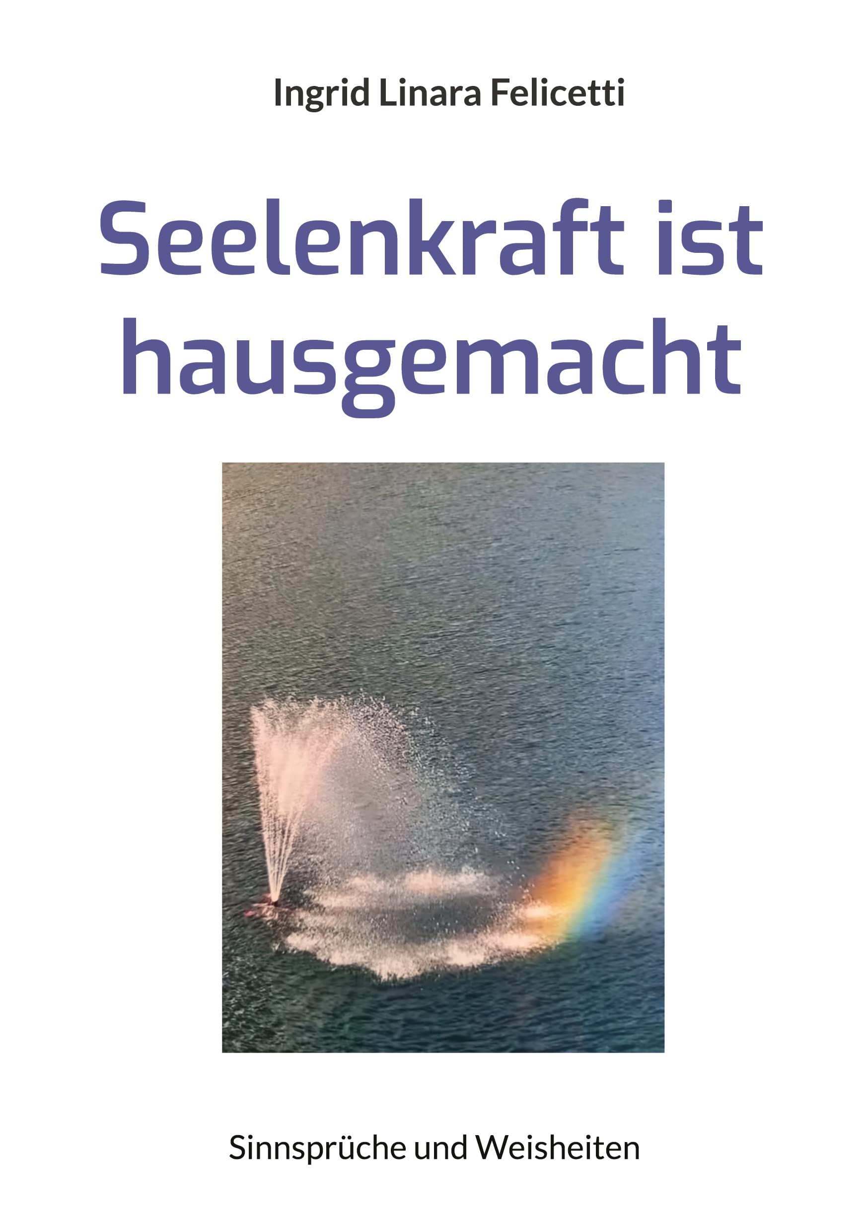 Seelenkraft ist hausgemacht book