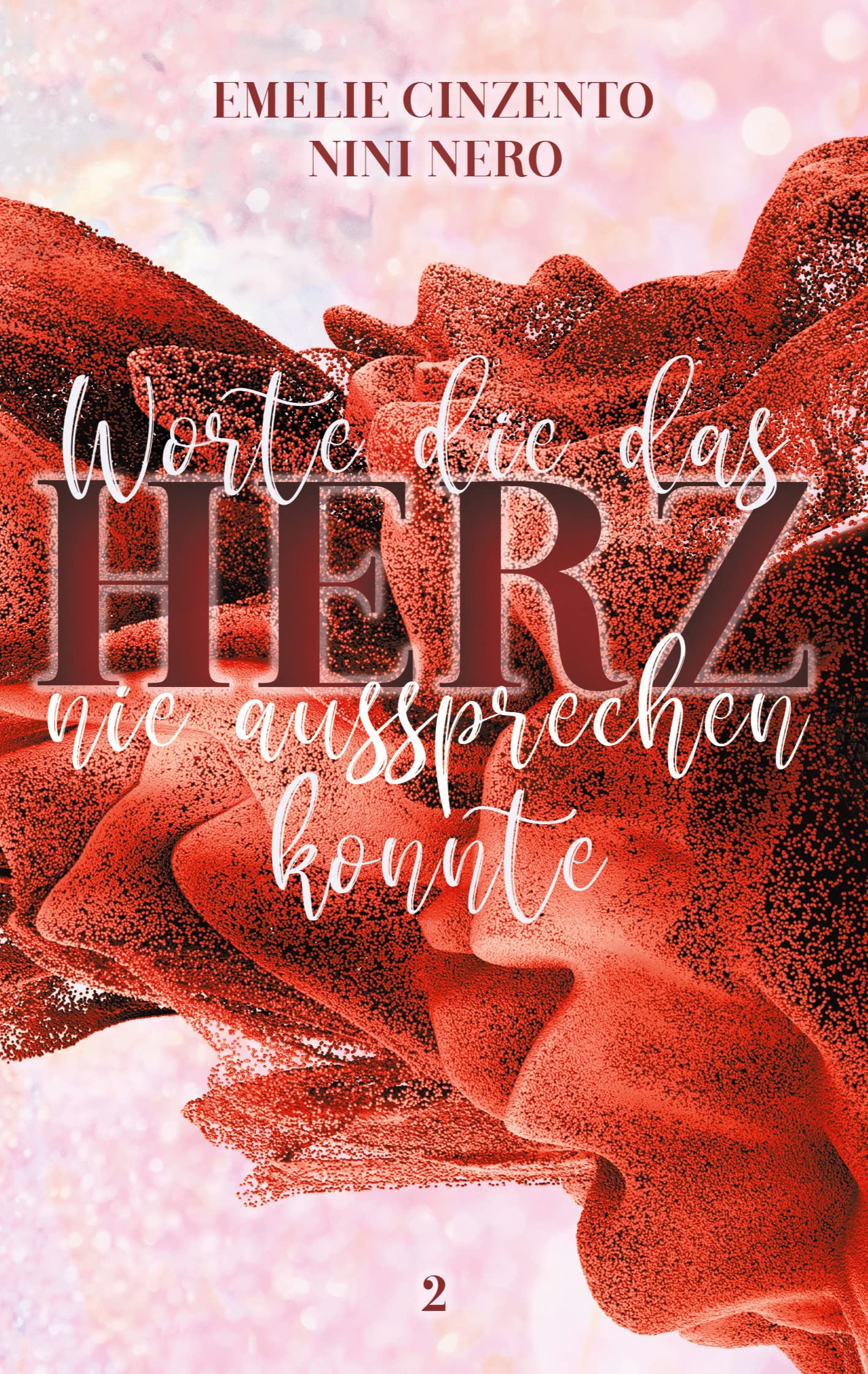 Worte die das Herz nie aussprechen konnte 2 Poetry