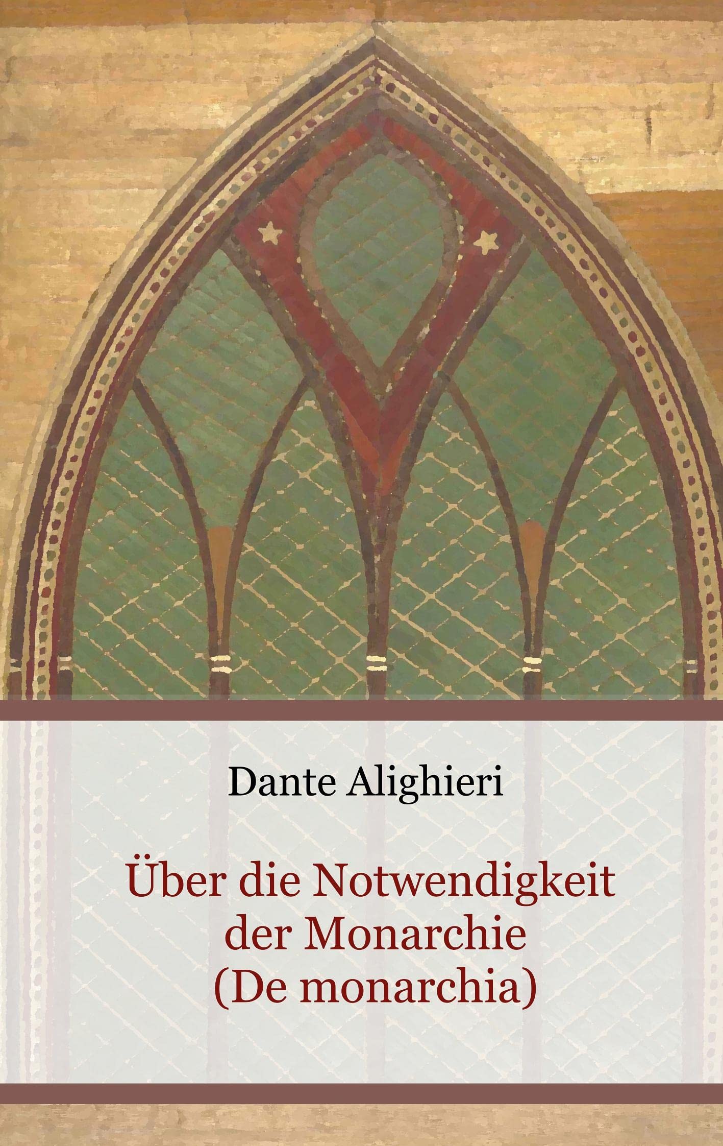 Über die Notwendigkeit der Monarchie (De monarchia) (Schriften des Mittelalters) Law