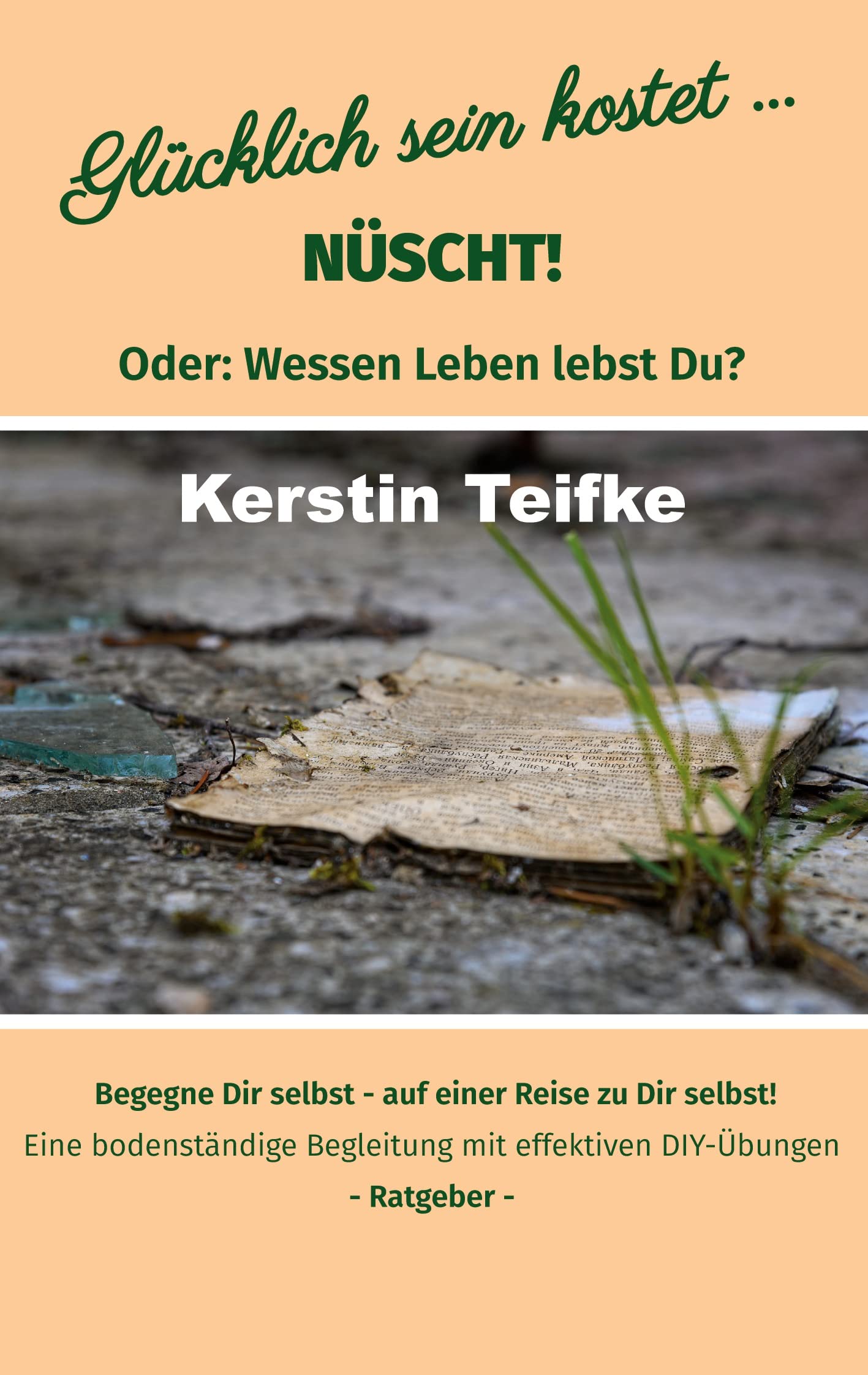 Glücklich sein kostet... Nüscht! Business, Finance & Career