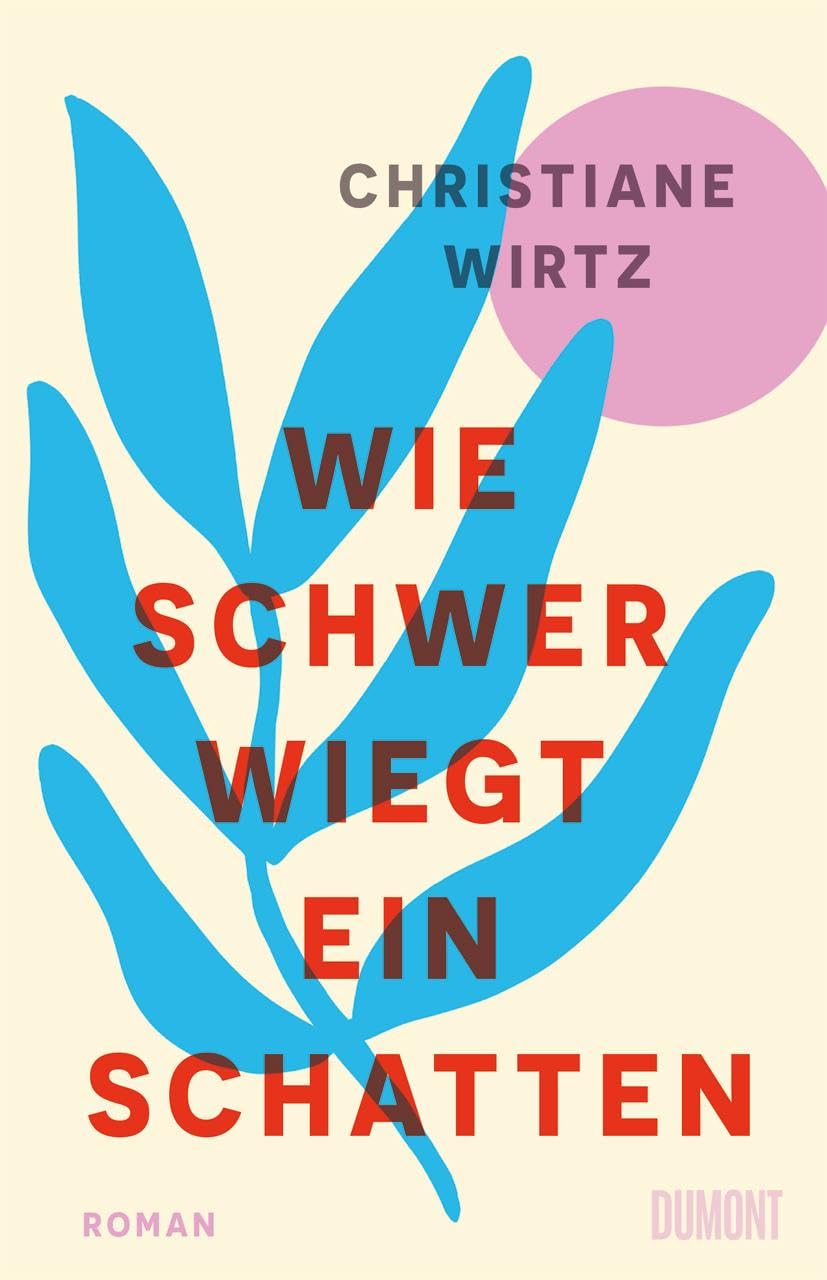Wie schwer wiegt ein Schatten Contemporary literature