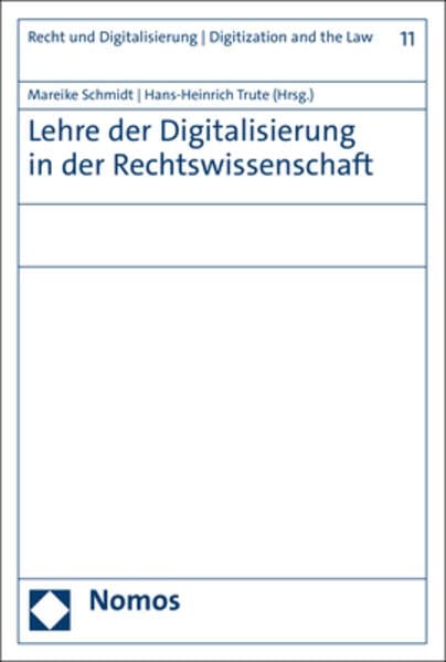 Lehre der Digitalisierung in der Rechtswissenschaft Law