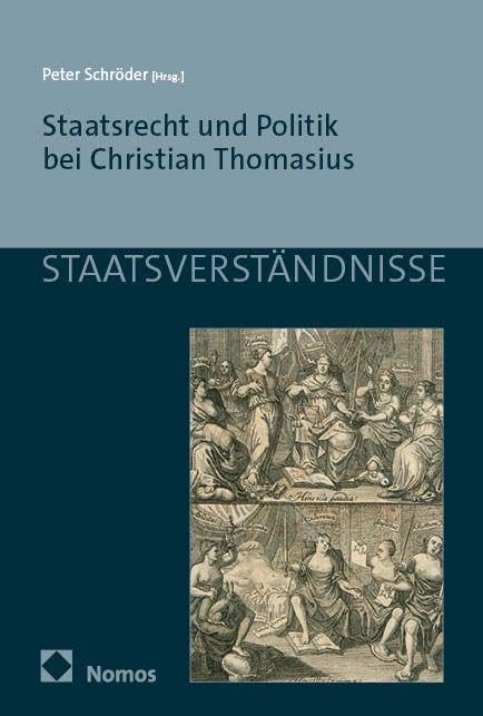 Staatsrecht und Politik bei Christian Thomasius Law