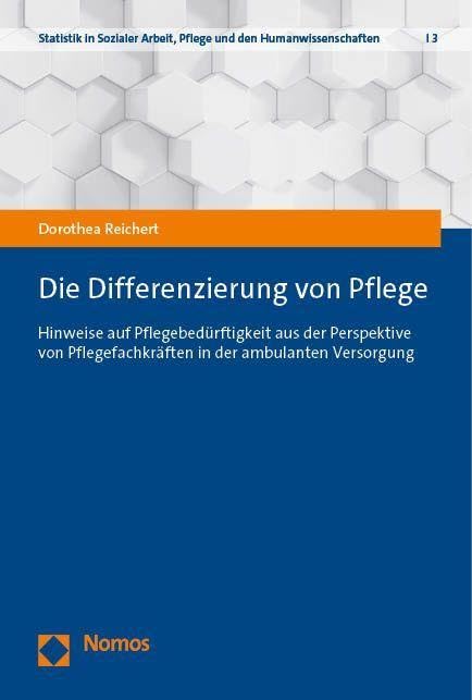 Die Differenzierung von Pflege Medicine