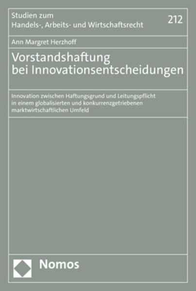 Vorstandshaftung bei Innovationsentscheidungen Law