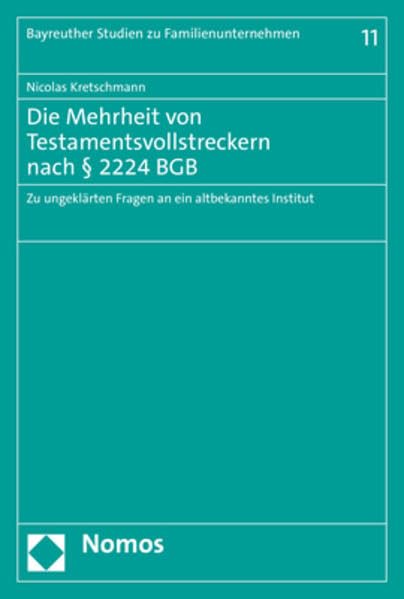 Die Mehrheit von Testamentsvollstreckern nach § 2224 BGB Law