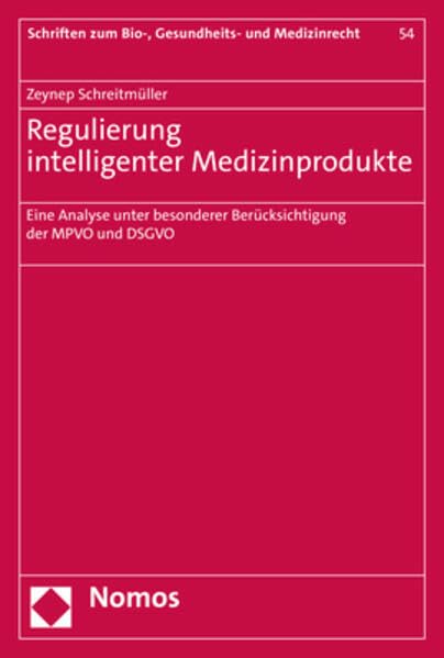 Regulierung intelligenter Medizinprodukte Law