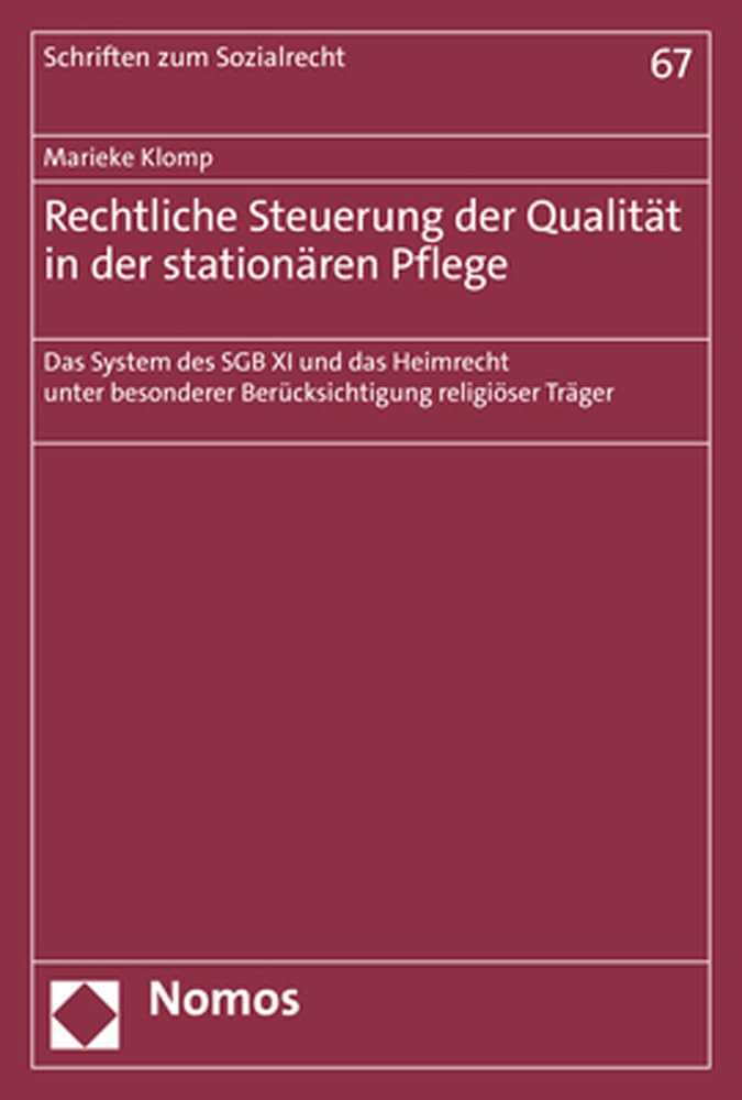 Rechtliche Steuerung der Qualität in der stationären Pflege book