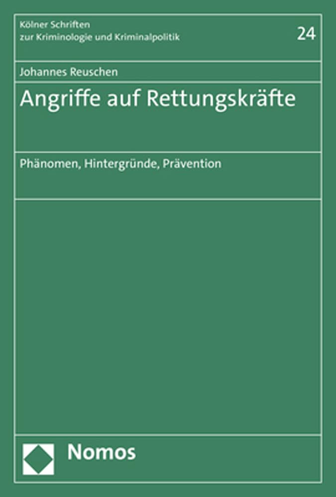 Angriffe auf Rettungskräfte Law
