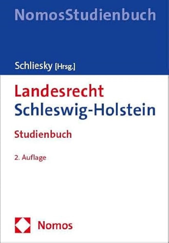 Landesrecht Schleswig-Holstein: Studienbuch Law