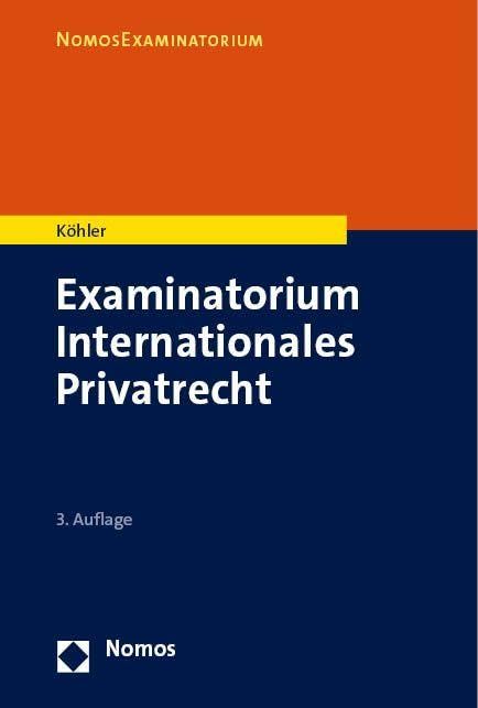 Examinatorium Internationales Privatrecht Law