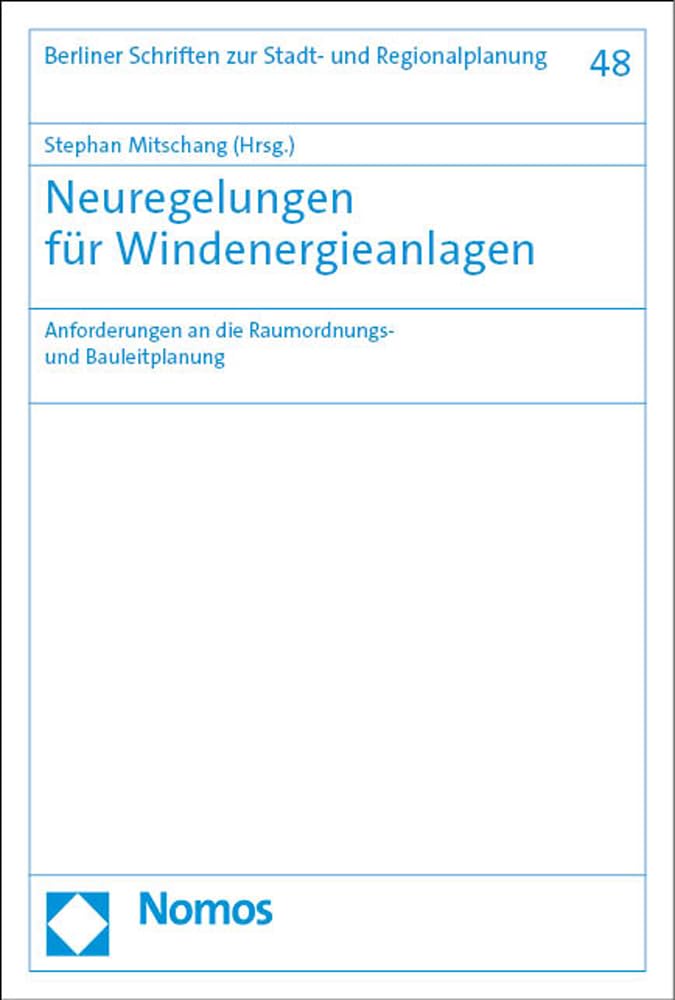 Neuregelungen für Windenergieanlagen Law