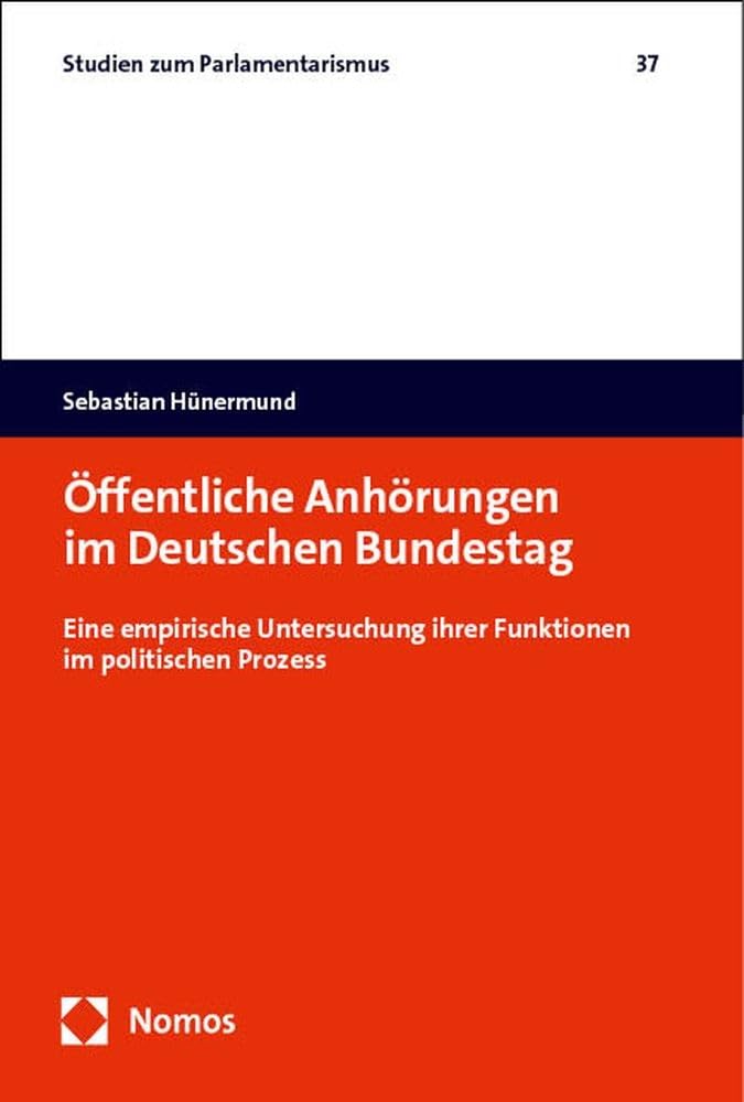 Öffentliche Anhörungen im Deutschen Bundestag Law