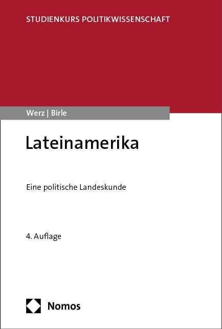 Lateinamerika: Eine politische Landeskunde (Studienkurs Politikwissenschaft) Law