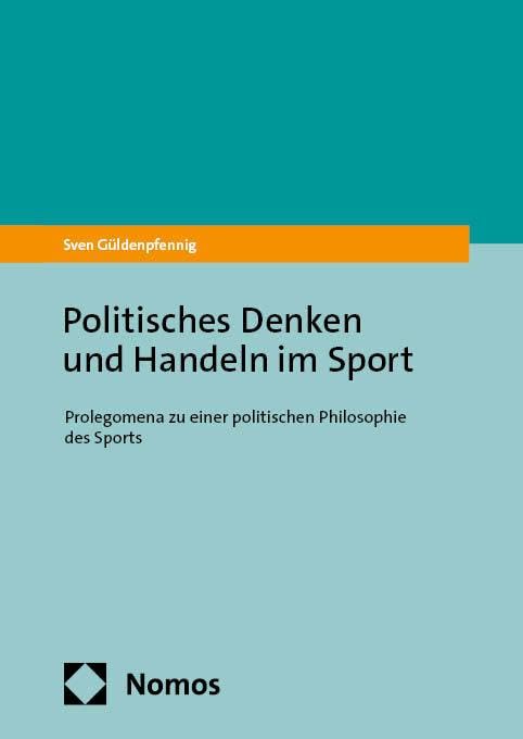Politisches Denken und Handeln im Sport Law