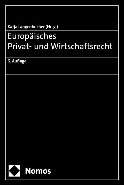 Europäisches Privat- und Wirtschaftsrecht Law