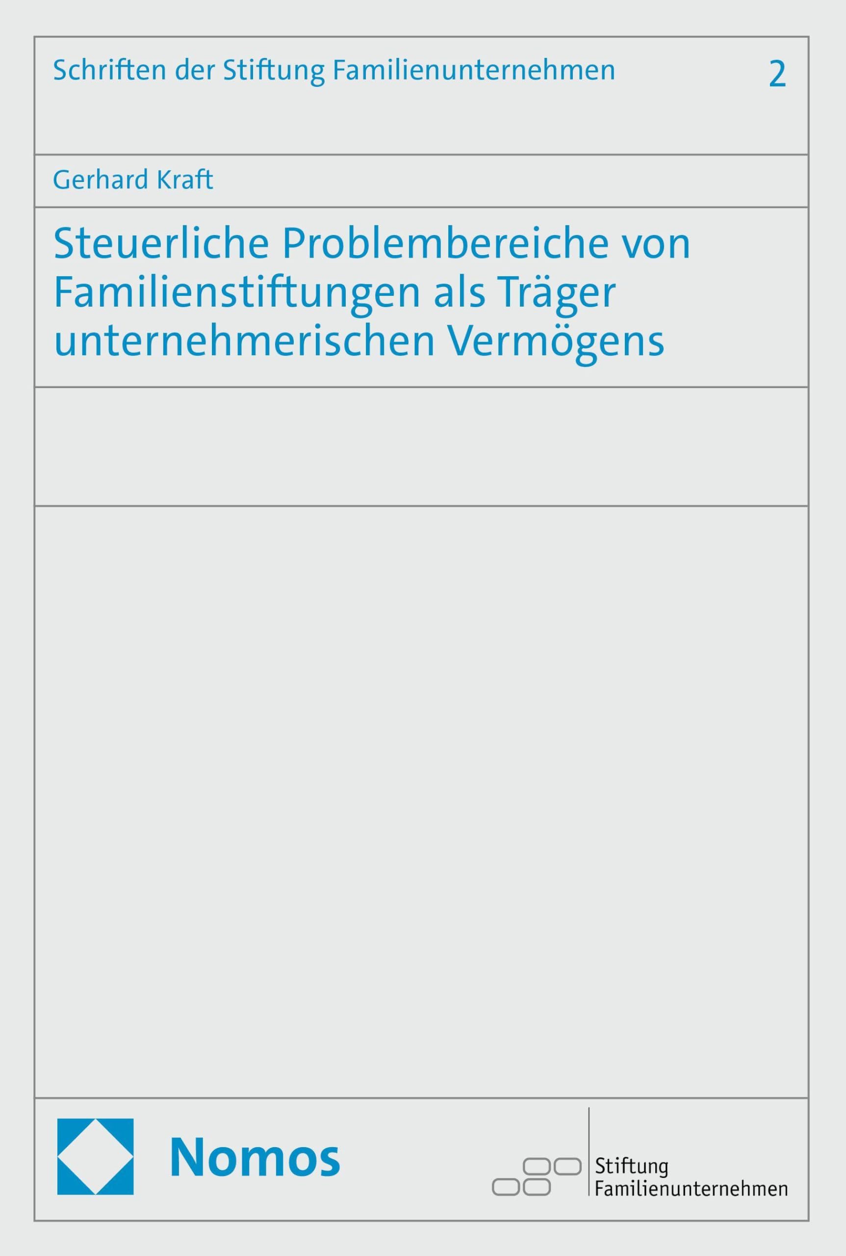 Steuerliche Problembereiche von Familienstiftungen als Träger unternehmerischen Vermögens Law