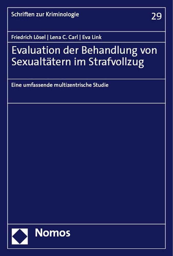 Evaluation der Behandlung von Sexualtätern im Strafvollzug book