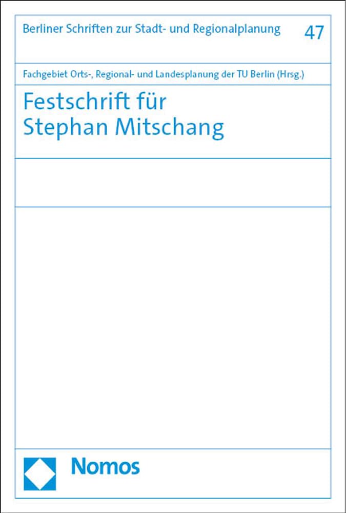 Festschrift für Stephan Mitschang Law
