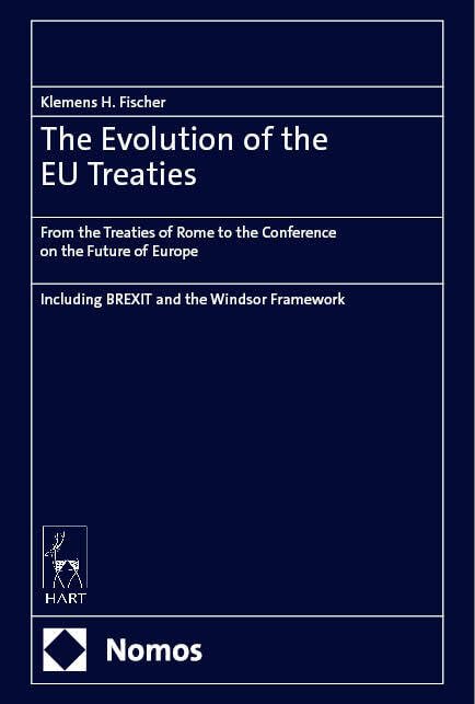 The Evolution of the EU Treaties: From the Treaties of Rome to the Conference on the Future of Europe Law