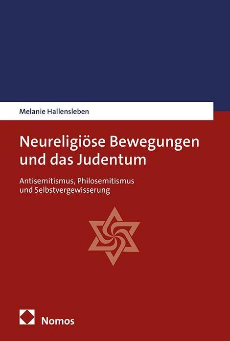 Neureligiöse Bewegungen und das Judentum Politics & History
