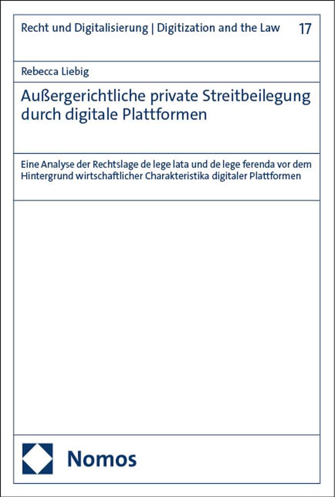 Außergerichtliche private Streitbeilegung durch digitale Plattformen book