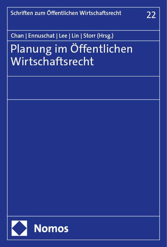 Planung im Öffentlichen Wirtschaftsrecht Law