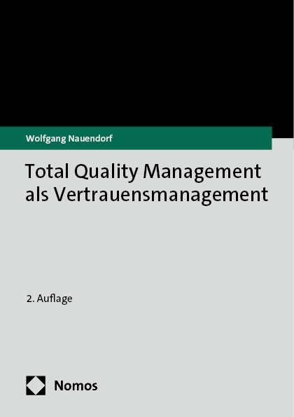 Total Quality Management als Vertrauensmanagement Law
