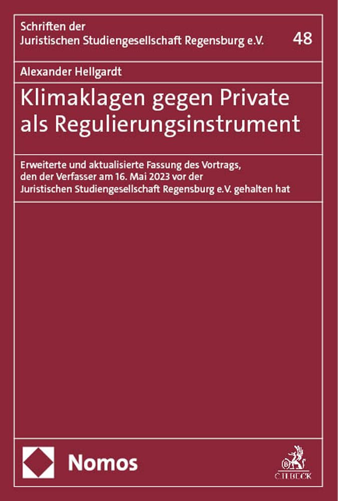 Klimaklagen gegen Private als Regulierungsinstrument Law