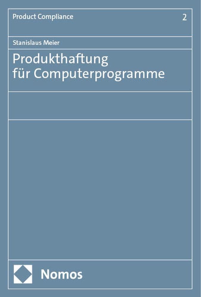 Produkthaftung für Computerprogramme Law Books