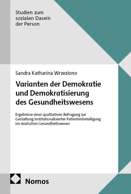 Varianten der Demokratie und Demokratisierung des Gesundheitswesens Law