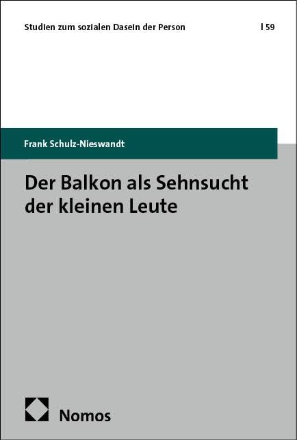Der Balkon als Sehnsucht der kleinen Leute Philosophy