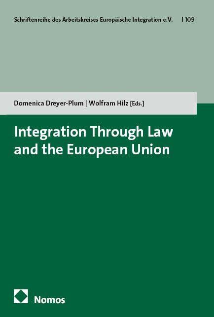 Integration Through Law and the European Union Law