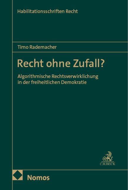Recht ohne Zufall? Law