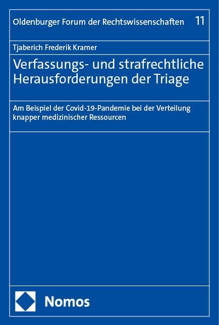 Verfassungs- und strafrechtliche Herausforderungen der Triage Law