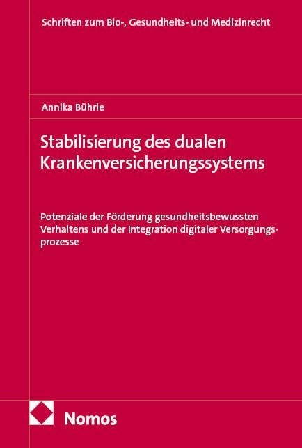 Stabilisierung des dualen Krankenversicherungssystems Law
