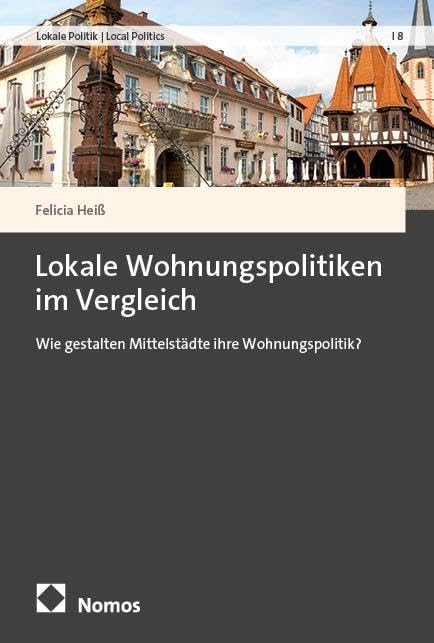 Lokale Wohnungspolitiken im Vergleich Law