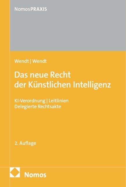 Das neue Recht der Künstlichen Intelligenz Law