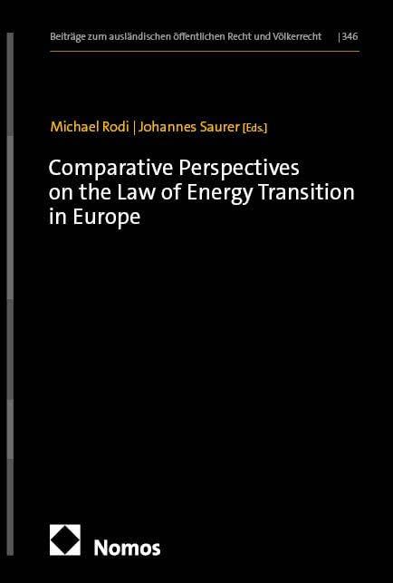 Comparative Perspectives on the Law of Energy Transition in Europe Law