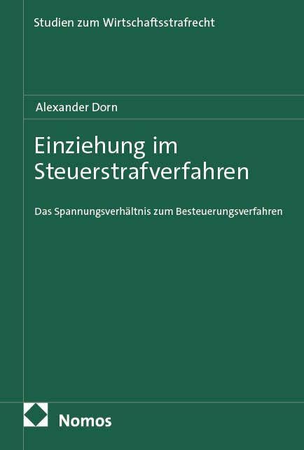 Einziehung im Steuerstrafverfahren Law