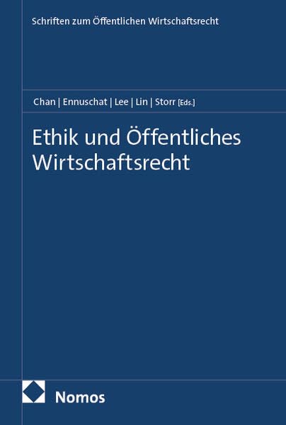 Ethik und Öffentliches Wirtschaftsrecht Law