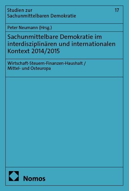 Sachunmittelbare Demokratie im interdisziplinären und internationalen Kontext 2014/2015 Law