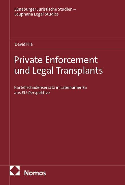 Private Enforcement und Legal Transplants Law