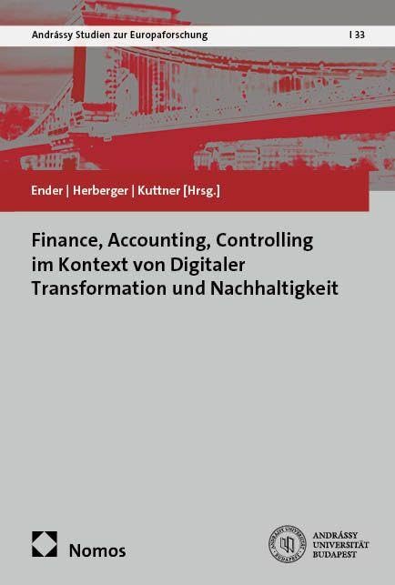 Finance, Accounting, Controlling im Kontext von Digitaler Transformation und Nachhaltigkeit Law