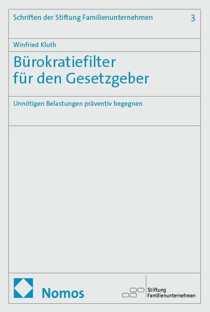 Bürokratiefilter für den Gesetzgeber Law