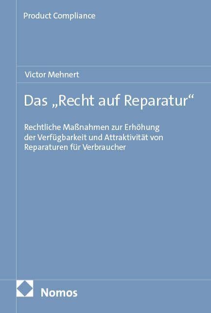 Das "Recht auf Reparatur" Law