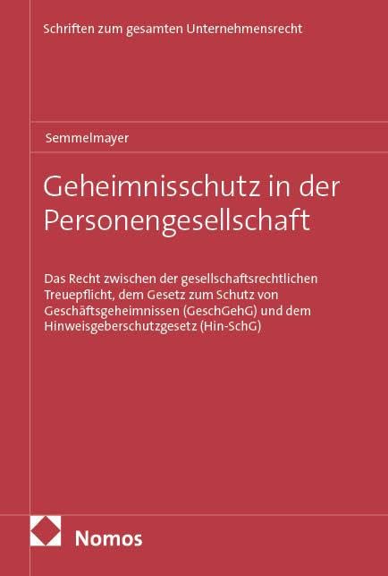 Geheimnisschutz in der Personengesellschaft Law